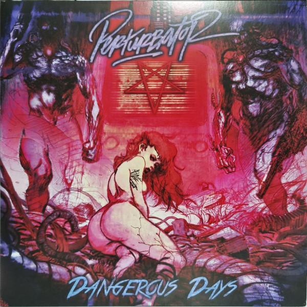 Perturbator - Dangerous Days
