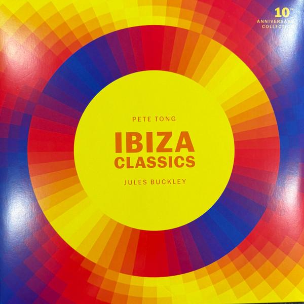 Pete Tong - Ibiza Classics – 10th Anniversary Collection