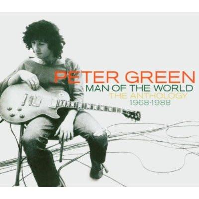 Peter Green (2) - Man Of The World - The Anthology 1968-1988
