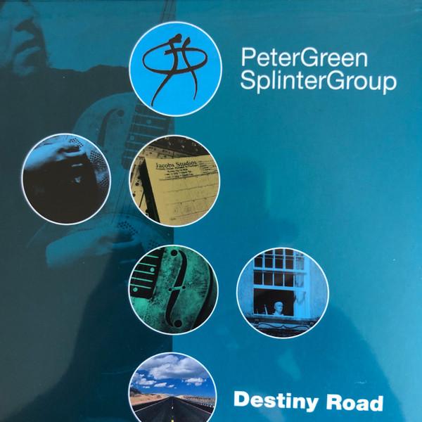 Peter Green Splinter Group - Destiny Road