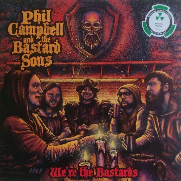 Phil Campbell & The Bastard Sons - We're The Bastards