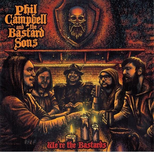 Phil Campbell & The Bastard Sons - We're The Bastards