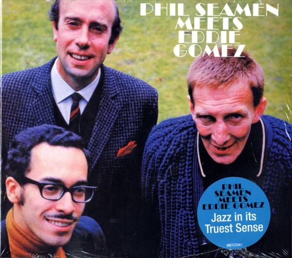 Phil Seamen Trio - Phil Seamen Meets Eddie Gomez