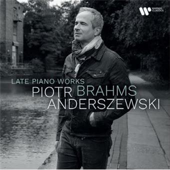 Piotr Anderszewski - Brahms Late Piano Works 