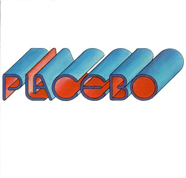 Placebo  - Placebo