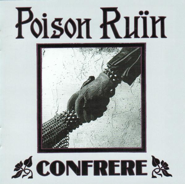 Poison Ruïn - Confrere