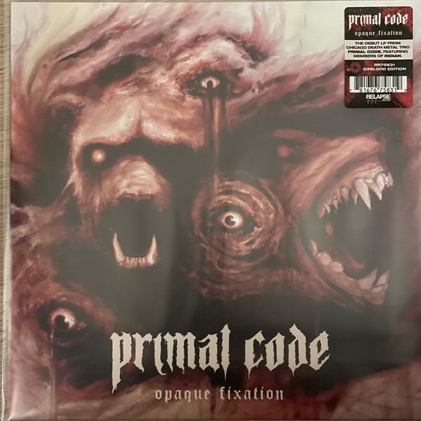 Primal Code (2) - Opaque Fixation