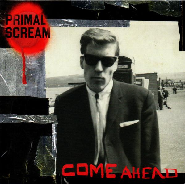 Primal Scream - Come Ahead