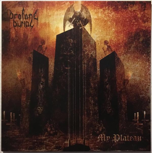 Profane Burial - My Plateau