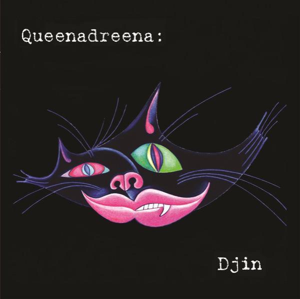 Queenadreena - Djin