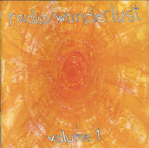  - Radio Wonderlust Volume 1