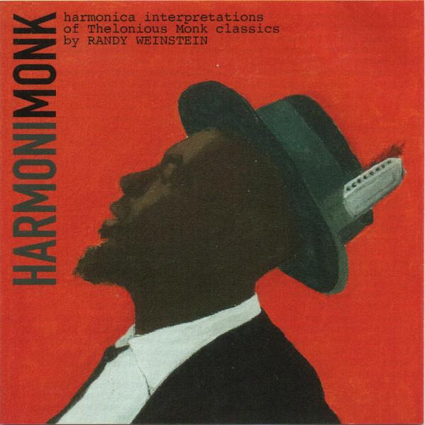 Randy Weinstein - Harmonimonk