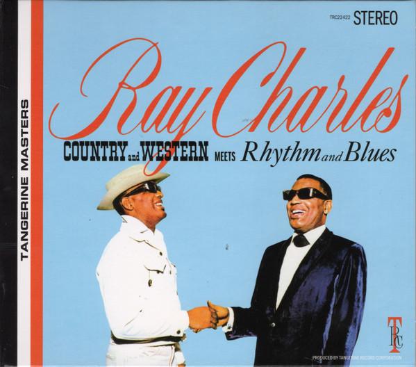 Ray Charles, The Jack Halloran Singers, Raelets - Country And Western Meets Rhythm And Blues