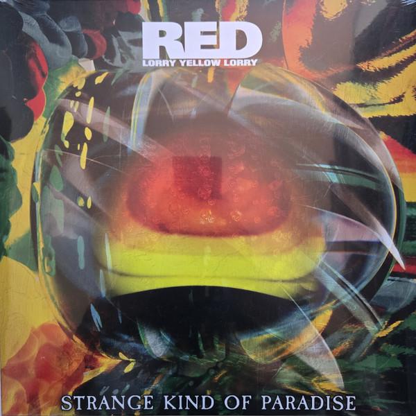 Red Lorry Yellow Lorry - Strange Kind Of Paradise