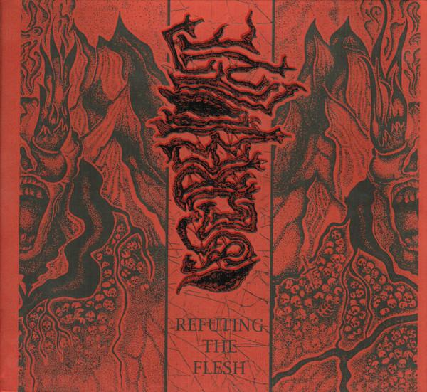  - Refuting The Flesh