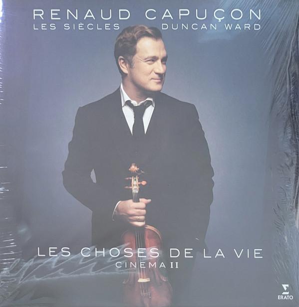Renaud Capuçon, Les Siècles, Duncan Ward (2) - Les Choses De La Vie : Cinéma II