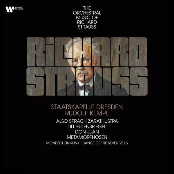 Richard Strauss, Rudolf Kempe, Staatskapelle Dresden - The Orchestral Music of Richard Strauss