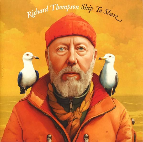 Richard Thompson - Ship To Shore