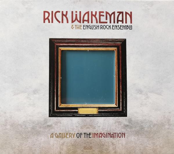 Rick Wakeman, The English Rock Ensemble - A Gallery Of The Imagination
