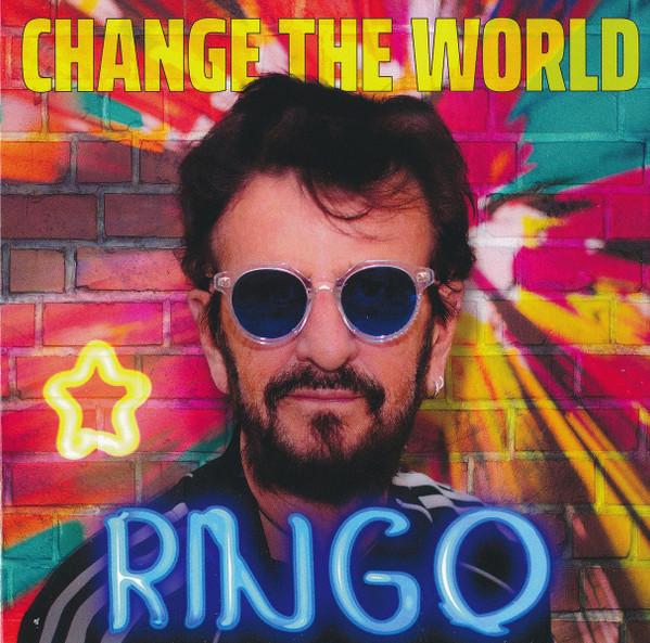 Ringo Starr - Change The World