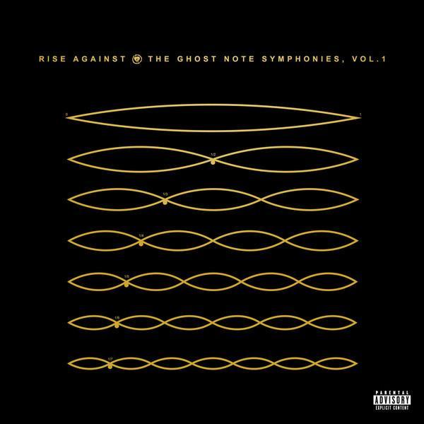 Rise Against - The Ghost Note Symphonies, Vol. 1