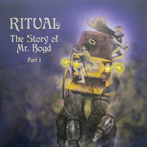 Ritual (16) - The Story Of Mr. Bogd - Part 1