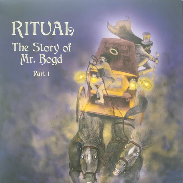 Ritual  - The Story of Mr. Bogd, Part 1