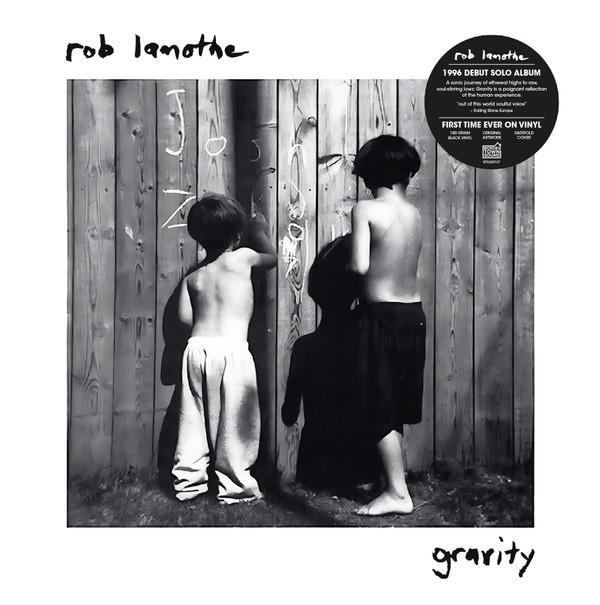 Rob Lamothe - Gravity