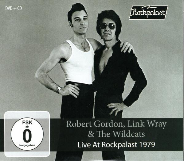 Robert Gordon (2), Link Wray, The Wildcats (9) - Live At Rockpalast 1979