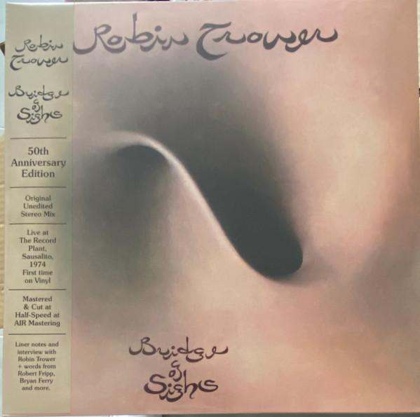 Robin Trower - Bridge Of Sighs (50th Anniversary Edition)