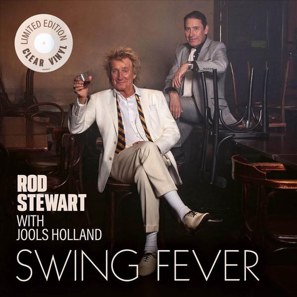 Rod Stewart, Jools Holland - Swing Fever