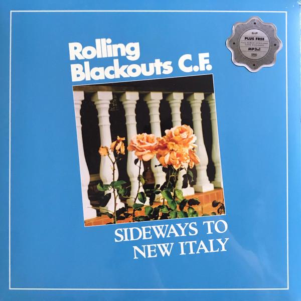 Rolling Blackouts Coastal Fever - Sideways To New Italy