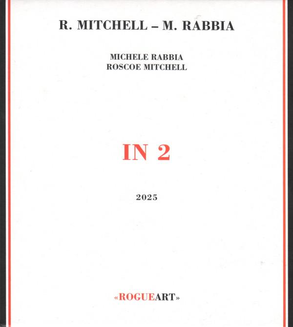 Roscoe Mitchell, Michele Rabbia - In 2