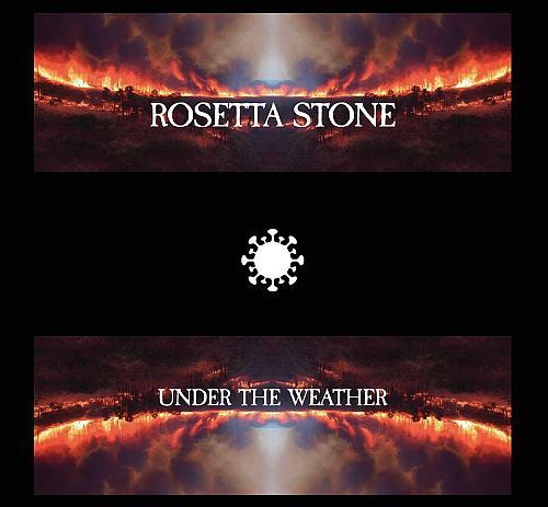 Rosetta Stone - Under The Weather