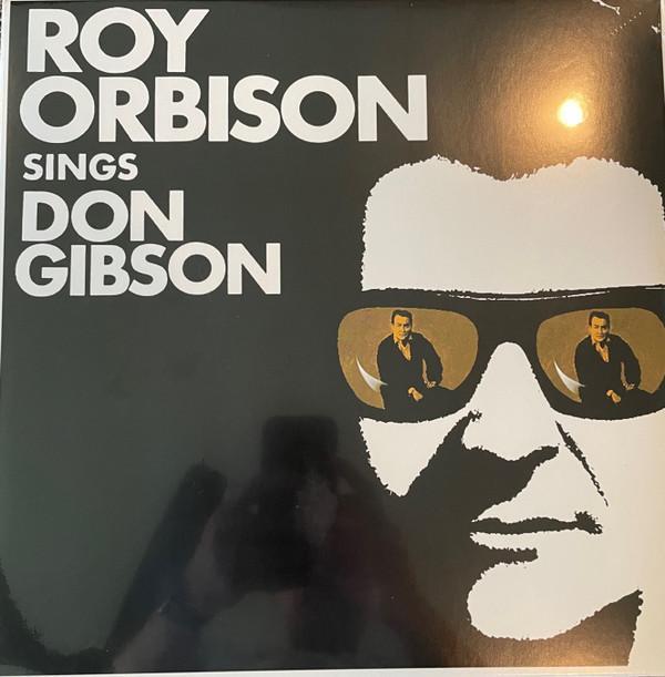 Roy Orbison - Roy Orbison Sings Don Gibson