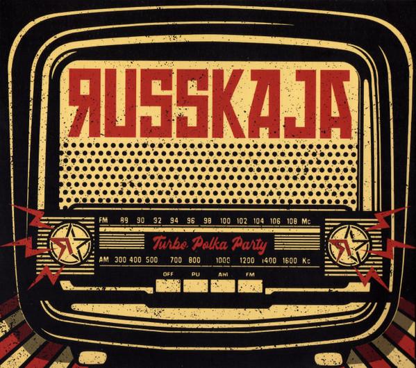 Russkaja - Turbo Polka Party