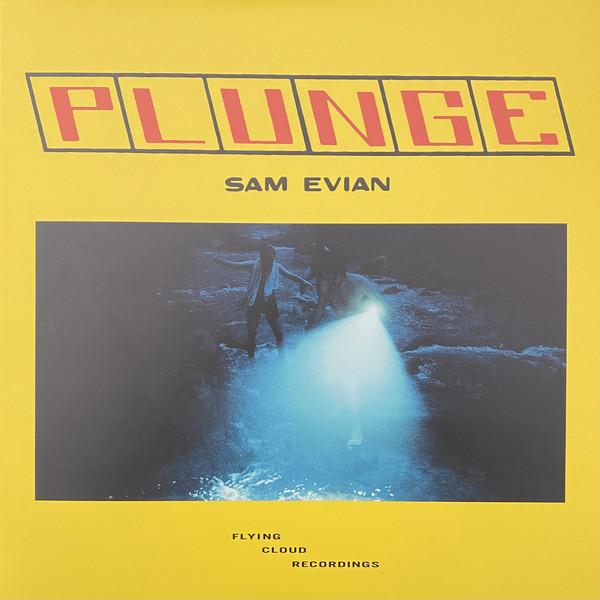 Sam Evian - Plunge