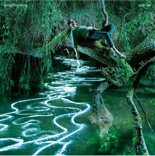 Sam Lee (6) - Songdreaming
