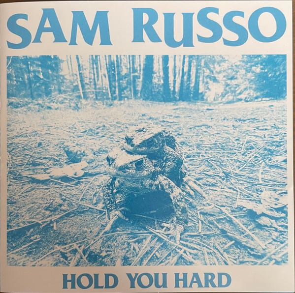 Sam Russo (2) - Hold You Hard