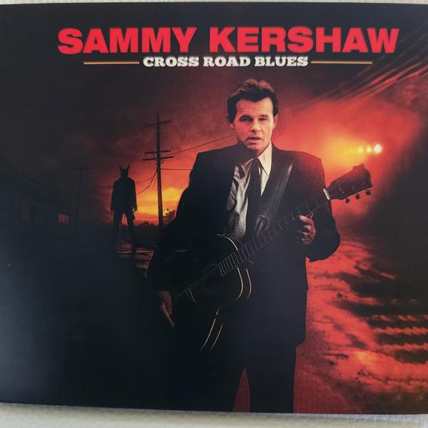 Sammy Kershaw - Cross Road Blues