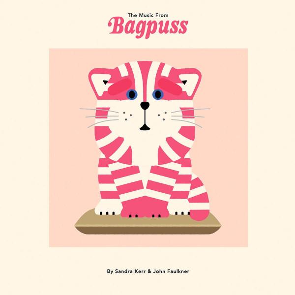 Sandra Kerr, John Faulkner - The Music From Bagpuss