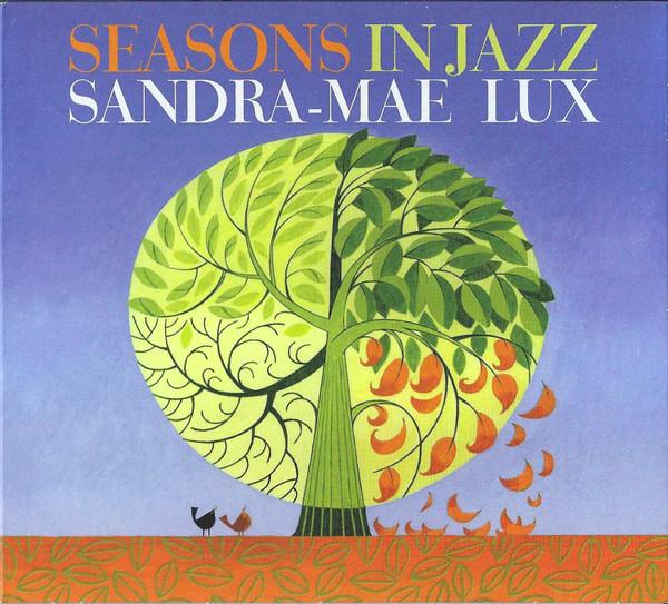 Sandra-Mae Lux - Seasons In Jazz