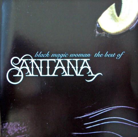 Santana - Black Magic Woman -  The Best Of Santana