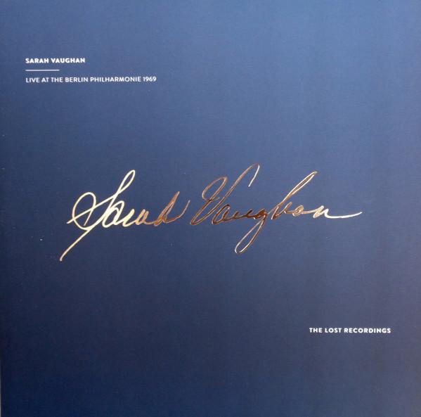 Sarah Vaughan - Live At The Berlin Philharmonie 1969