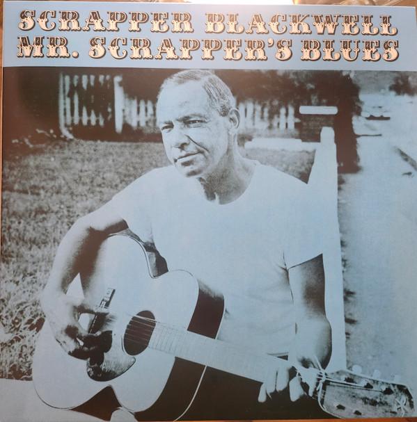 Scrapper Blackwell - Mr. Scrapper's Blues