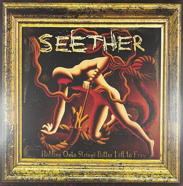 Seether - Holding Onto Strings Better Left To Fray