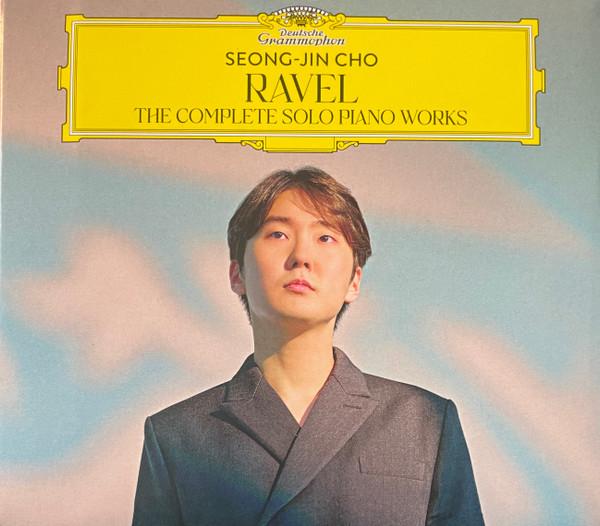 Seong-Jin Cho, Maurice Ravel - The Complete Solo Piano Works