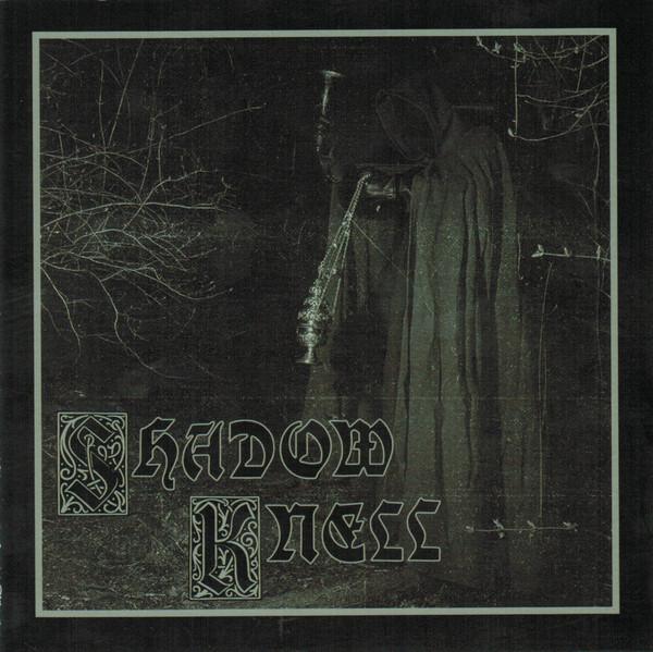  - Shadow Knell
