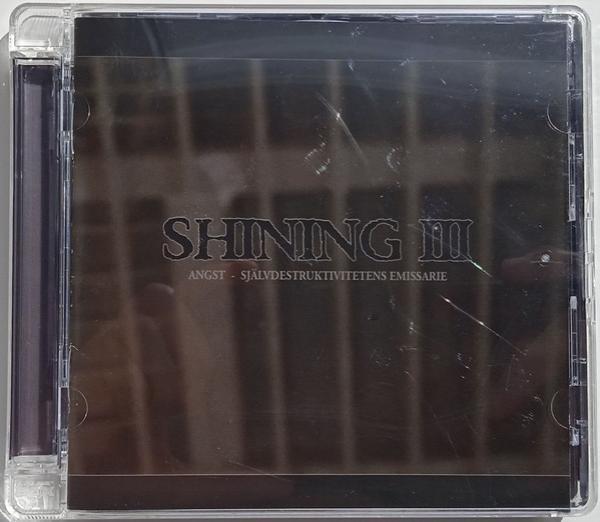 Shining (3) - III - Angst - Självdestruktivitetens Emissarie