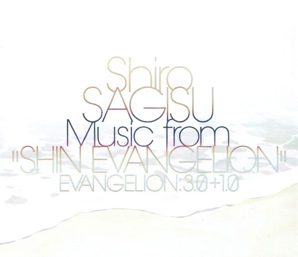 Shiro Sagisu - Music From "Shin Evangelion" Evangelion: 3.0+1.0